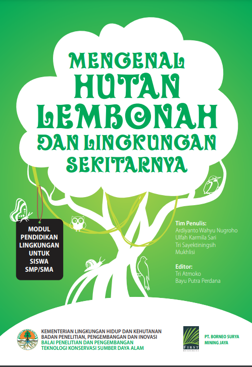 (MENGENAL HUTAN LEMBONAH DAN LINGKUNGAN SEKITARNYA